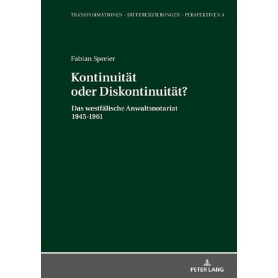 Kontinuität oder Diskontinuität?, Gebundene Ausgabe von Fabian Spreier, Peter Lang GmbH, Internationaler Verlag der Wissenschaften, 978-3-631-78241-5