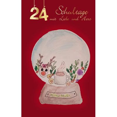 24-Schultage mit Liebe und Herz