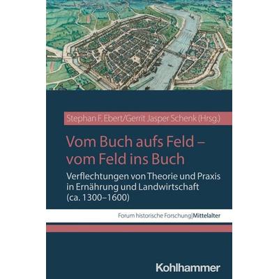 Vom Buch aufs Feld - vom Feld ins Buch, Taschenbuch von , Kohlhammer, 978-3-17-043296-3