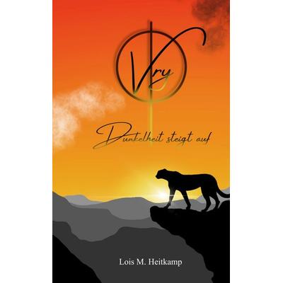 Vry, Taschenbuch von Lois M. Heitkamp, BoD – Books on Demand, 978-3-7597-7634-1
