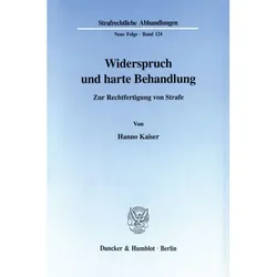Widerspruch und harte Behandlung., Fachbücher von Hanno Kaiser