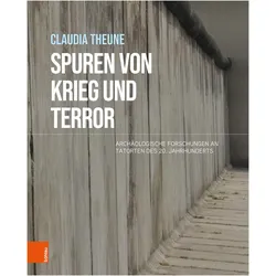 Spuren von Krieg und Terror, Fachbücher von Claudia Theune