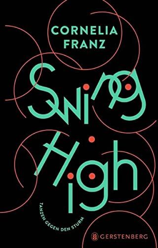 Cornelia Franz - Swing High: Tanzen gegen den Sturm - Preis vom 09.10.2026 07:28:09 h