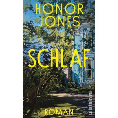 Schlaf, Gebundene Ausgabe von Honor Jones, Ullstein Hardcover, 978-3-550-20301-5
