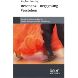 Resonanz – Begegnung – Verstehen, Fachbücher von Stephan Doering