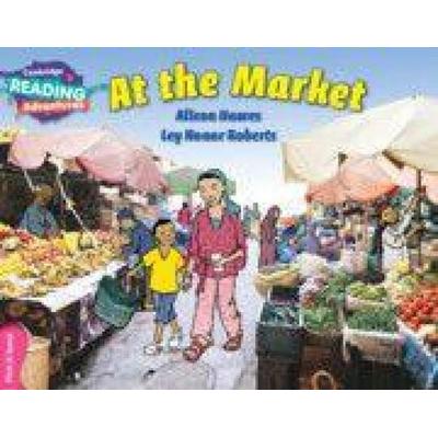 Cambridge Reading Adventures at the Market Pink B Band, Taschenbuch von Alison Hawes, Cambridge Academic, 978-1-107-54993-7