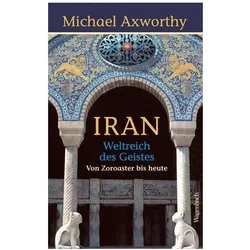 Iran, Fachbücher von Michael Axworthy