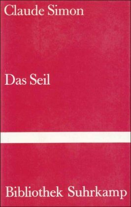 Claude Simon - Das Seil - Preis vom 09.10.2026 07:28:09 h