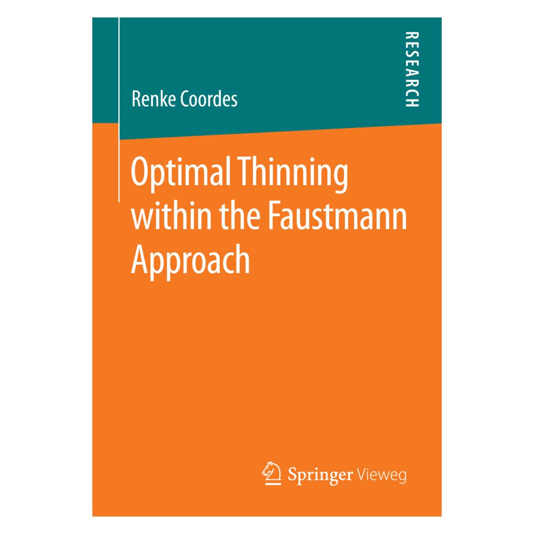 Springer Optimal Thinning within the Faustmann Approach (Englisch, Softcover, Renke Coordes) (55561135)