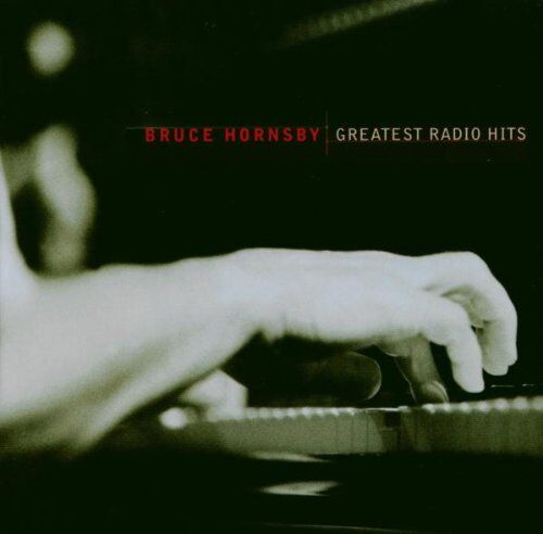 Bruce Hornsby - Greatest Radio Hits - Preis vom 04.10.2026 03:51:26 h