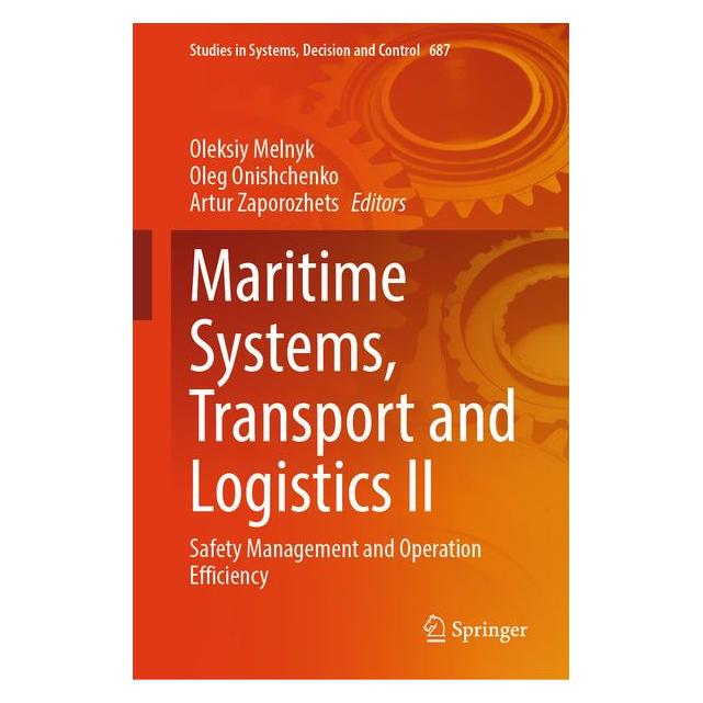 Springer Maritime Systems, Transport and Logistics I (Englisch, Hardcover, Artur Zaporozhets, Oleg Onishchenko, Oleksiy Melnyk) (70884284)