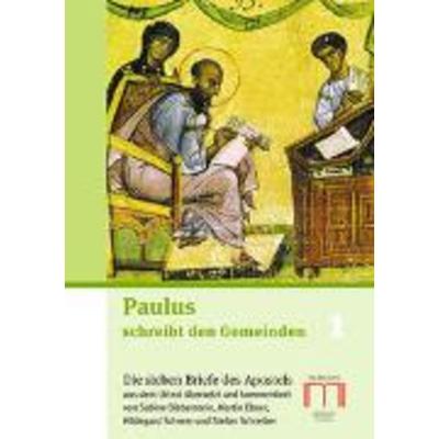 Paulus schreibt den Gemeinden 1+2, Taschenbuch von , Bibelwerk, 978-3-948219-95-6