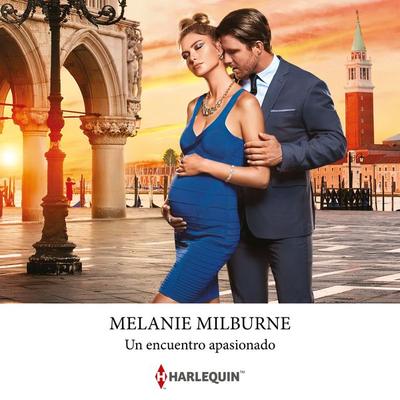 Un encuentro apasionado - Melanie Milburne, Audio, 9788411804165