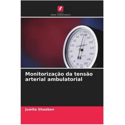Monitorização da tensão arterial ambulatorial, Ratgeber von Juwita Shaaban