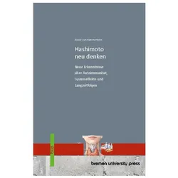 Hashimoto neu denken, Ratgeber von Nicole von Hammerstein