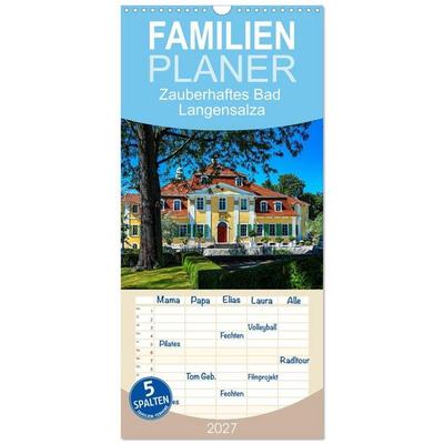 Familienplaner 2027 - Zauberhaftes Bad Langensalza mit 5 Spalten (Wandkalender, 21 x 45 cm) CALVENDO