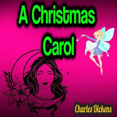 A Christmas Carol - Charles Dickens, Audio, 4061707616976