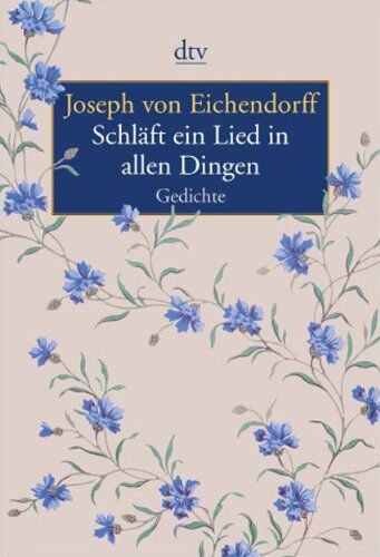 Eichendorff, Joseph Von - Schläft ein Lied in allen Dingen: Gedichte - Preis vom 18.10.2026 19:22:15 h