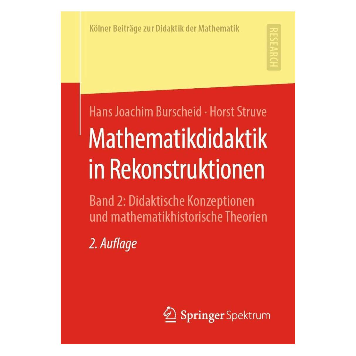 Springer Mathematikdidaktik in Rekonstruktionen (Deutsch, Softcover, Hans Joachim Burscheid, Horst Struve) (39008707)