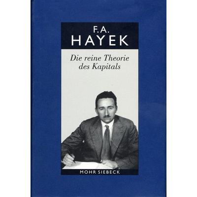Gesammelte Schriften in deutscher Sprache, Gebundene Ausgabe von Friedrich A. Hayek, Mohr Siebeck, 978-3-16-148401-8