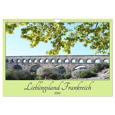 Lieblingsland Frankreich (Wandkalender 2026 DIN A4 quer), CALVENDO Monatskalender
