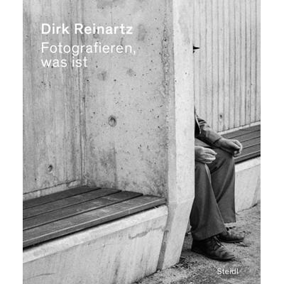 Fotografieren, was ist, Gebundene Ausgabe von Dirk Reinartz, Steidl Verlag, 978-3-96999-333-0
