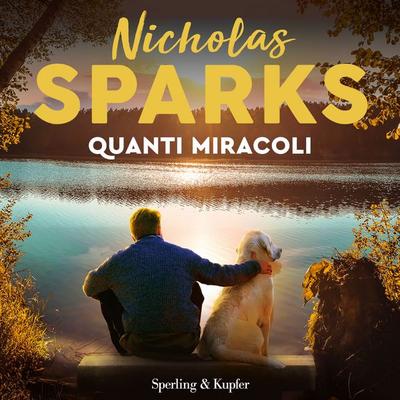 Quanti miracoli - Nicholas Sparks, Audio, 9788820081539