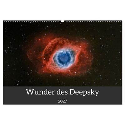 Wunder des Deepsky (Wandkalender 2027 DIN A2 quer), CALVENDO Monatskalender