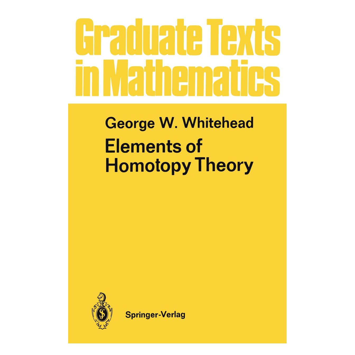 Springer Whitehead:Elements of Homotopy Theory (Englisch, Hardcover, George W. Whitehead) (9780387903361)