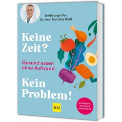 Keine Zeit? Kein Problem!, Ratgeber von Bettina Matthaei, Matthias Riedl
