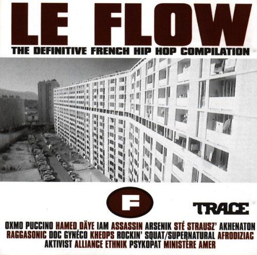 Various - Le Flow - Definitive French Hip Hop - Preis vom 09.10.2026 07:28:09 h