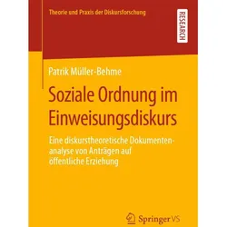 Soziale Ordnung im Einweisungsdiskurs, Fachbücher von Patrik Müller-Behme