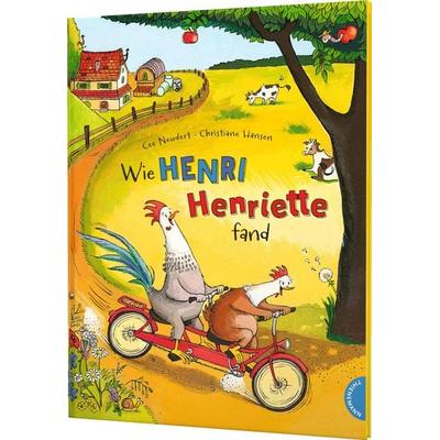 Henri und Henriette 1: Wie Henri Henriette fand, Gebundene Ausgabe von Cee Neudert, Thienemann in der Thienemann-Esslinger Verlag GmbH,