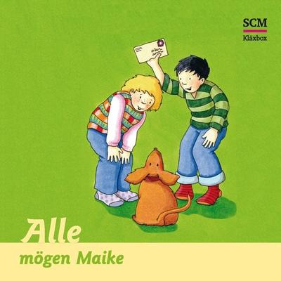 11: Alle mögen Maike - Bärbel Löffel-Schröder, Audio, 4057664554147