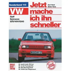 VW Golf II / Scirocco GTI, Ratgeber von Dieter Korp, Gert Hack