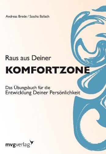 Andreas Brede - Raus aus Deiner Komfortzone: Das Übungsbuch für die Entwicklung Deiner Persönlichkeit - Preis vom 09.10.2026 07:28:09 h