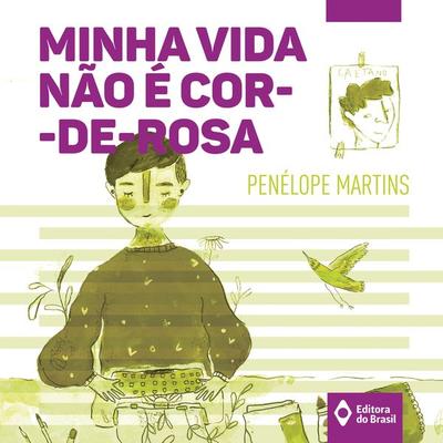 Minha vida não é cor-de-rosa - Penélope Martins, Audio, 9788510093521