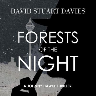 Forests Of The Night - David Stuart Davis, Audio, 9781913328016
