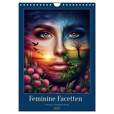 Feminine Facetten - Portraits in Doppelbelichtung (Wandkalender 2027 DIN A4 hoch), CALVENDO Monatskalender