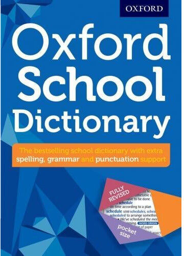 OXFORD UNIVERSITY PRESS Oxford School Dictionary - Oxford Dictionary