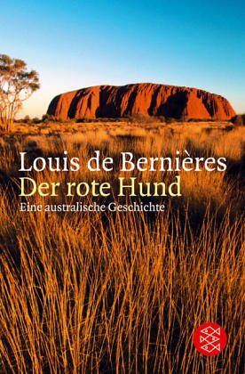 Louis De Bernieres - Der rote Hund: Eine Geschichte aus Australien: Eine australische Geschichte - Preis vom 30.09.2026 09:01:18 h
