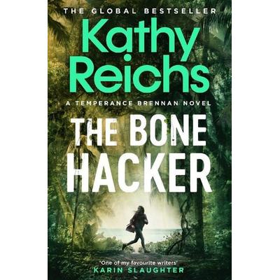 The Bone Hacker, Taschenbuch von Kathy Reichs, Simon & Schuster