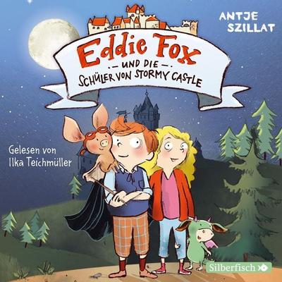Eddie Fox und die Schüler von Stormy Castle (Eddie Fox 2) - Antje Szillat, Audio, 9783844923148