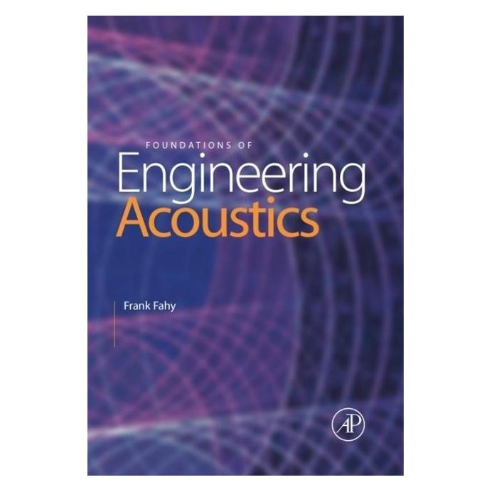 Elsevier Foundations of Engineering Acoustics (Englisch, Hardcover, Frank J. Fahy) (54558706)