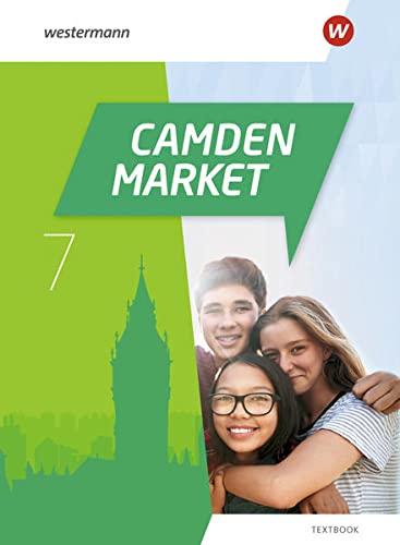 Camden Market / Camden Market - Ausgabe 2020: Ausgabe 2020 / Textbook 7 - Preis vom 30.09.2026 09:01:18 h