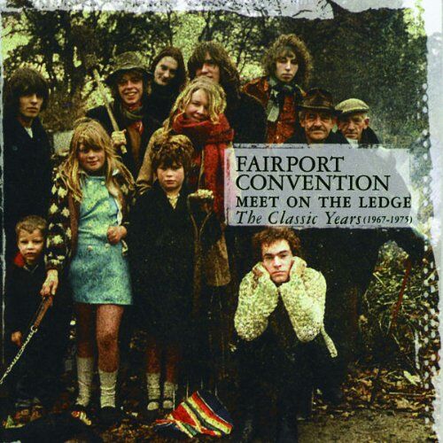 Fairport Convention - Meet on the Ledge:Clas.Years - Preis vom 30.09.2026 09:01:18 h