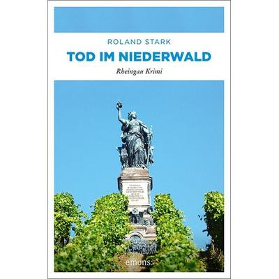 Tod im Niederwald, Taschenbuch von Roland Stark, Emons Verlag