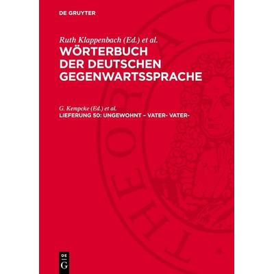 ungewohnt – Vater- vater-, Gebundene Ausgabe von , De Gruyter, 978-3-11-278016-9