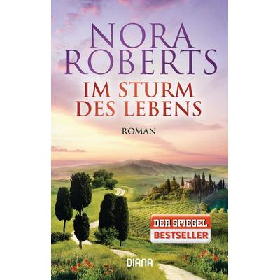 Im Sturm des Lebens, Taschenbuch von Nora Roberts, Diana