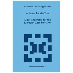 Limit Theorems for the Riemann Zeta-Function, Fachbücher von Antanas Laurincikas